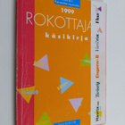Hanna Nohynek ym. : Rokottajan käsikirja 1999 - pikkukuva 1