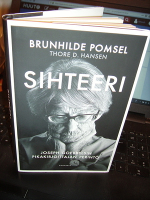 Pomsel : Sihteeri - Goebbelsin pikakirjoittajan perintö EIPK