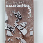 Niina Hakalahti : Kaleidoskooppi - pikkukuva 1