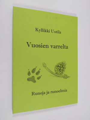 Kyllikki Uotila : Vuosien varrelta
