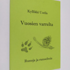 Kyllikki Uotila : Vuosien varrelta - pikkukuva 1