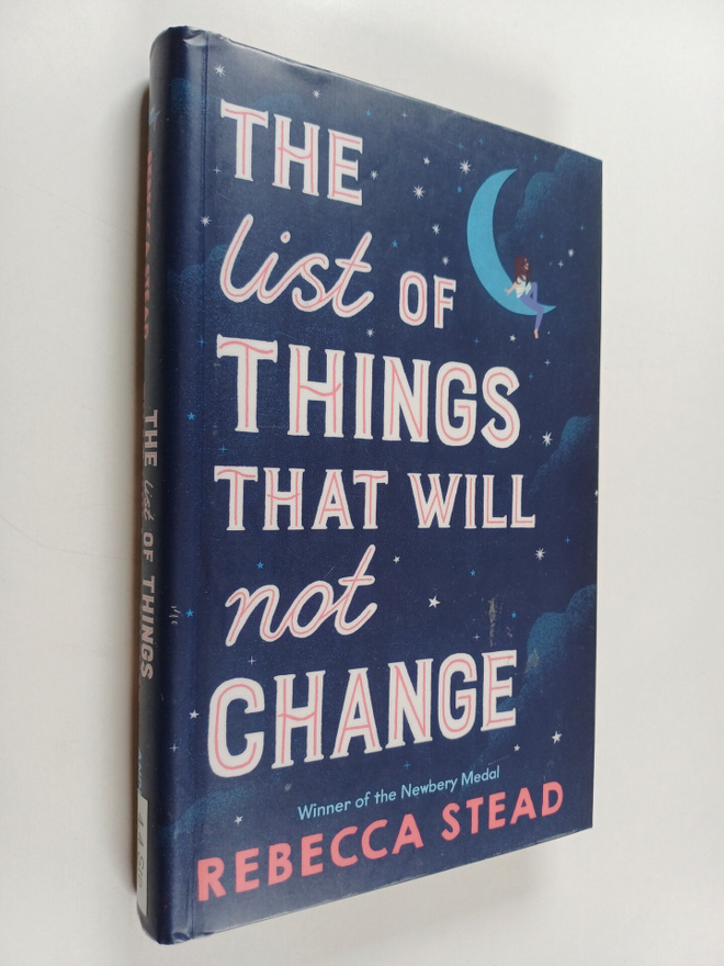 Rebecca Stead : The list of things that will not change