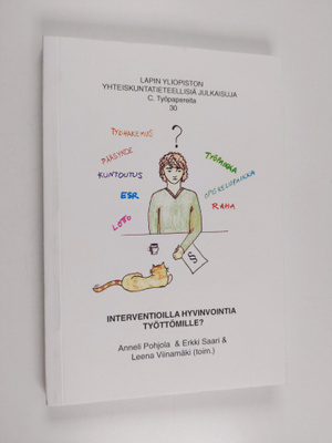 Interventioilla hyvinvointia työttömille?