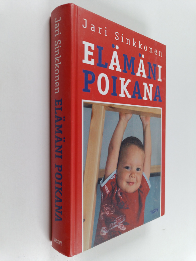 Jari Sinkkonen : Elämäni poikana