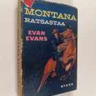 Evan Evans : Montana ratsastaa : seikkailuromaani - pikkukuva 1