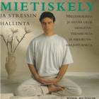 John Hudson: Mietiskely ja stressin hallinta - pikkukuva 1