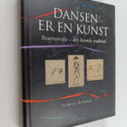 Dansen er en kunst : Bournonville - den levende tradition - pikkukuva 1