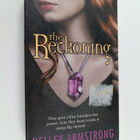 Kelley Armstrong : The reckoning - pikkukuva 1