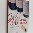 Andrew Caillard : Penfolds : The Rewards of Patience - pikkukuva 1