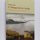 Hannes Sihvo : L'image de la Carelie : le carelianisme, s... - pikkukuva 1