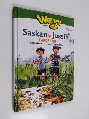 Else Lassila : Saskan ja Jussin pakoretki