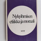 Nykyihmisen etiikka ja moraali : Oriveden opiston 70-vuot... - pikkukuva 1