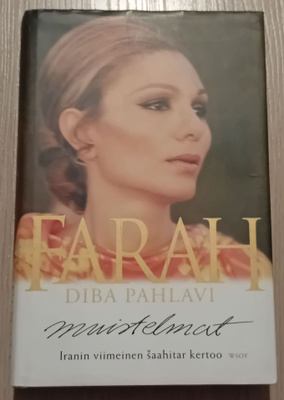 Farah Diba Pahlavi - Muistelmat