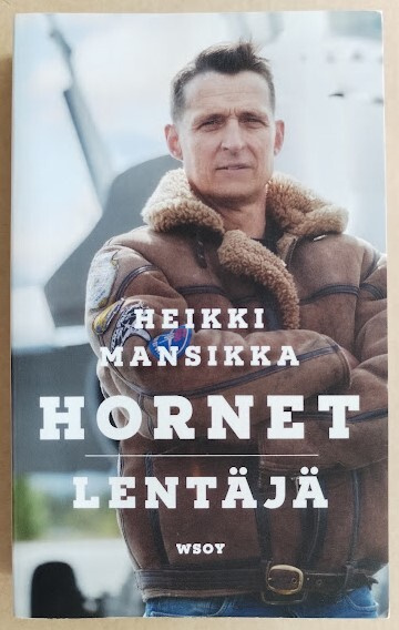 Heikki Mansikka: Hornet-lentäjä