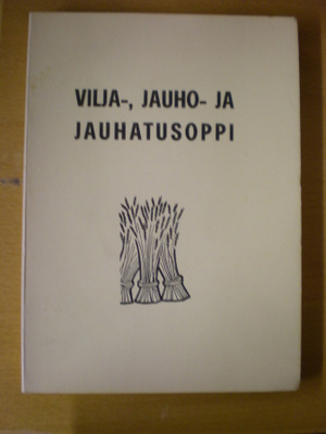 Vilja-, jauho- ja jauhatusoppi