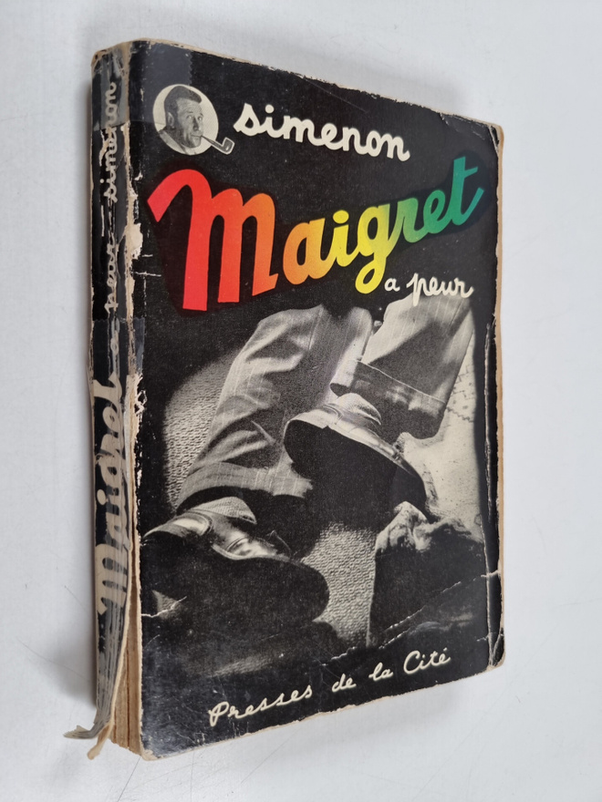 Georges Simenon : Maigret a peur
