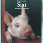Siat herttaiset sikapossut - Lutz Schiering 1.p (sid.) - pikkukuva 1