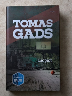Tomas Gads: Luopiot, sid. Ryhmä Halme
