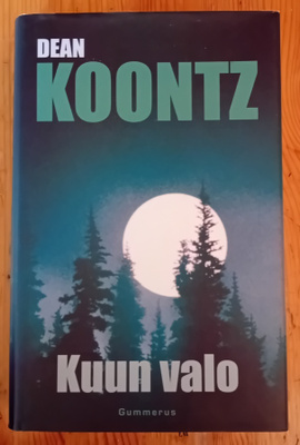 Dean Koontz - Kuun valo