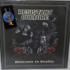 RESISTANT CULTURE - WELCOME TO REALITY M-/M- LP - pikkukuva 1