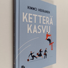 Kimmo Herranen : Ketterä kasvu - pikkukuva 1