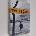 Victor Sebestyen : Twelve days : Revolution 1956 : how th... - pikkukuva 1