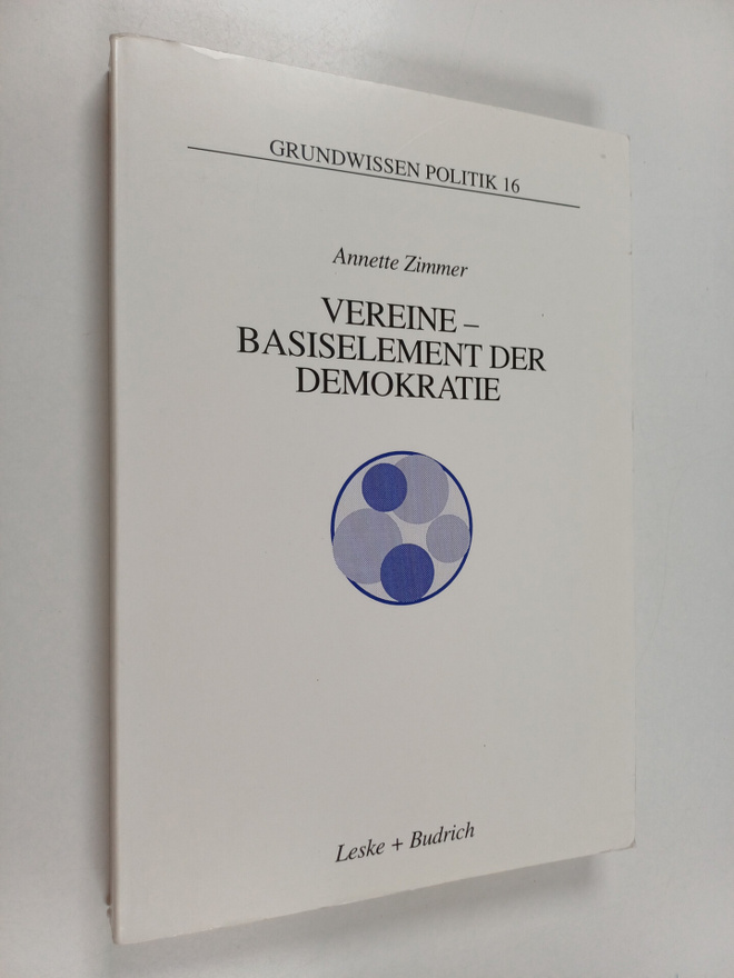 Annette Zimmer : Vereine - Basiselement der Demokratie ba...