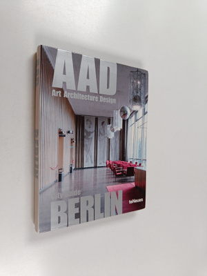 AAD Berlin : art, architecture, design