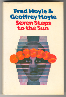Fred Hoyle & Geoffrey Hoyle: Seven Steps to the Sun