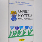 Arja Virtanen : Enkelinyyttejä koko perheelle - pikkukuva 1