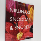 Pirkko Toivanen : Nirunaru : Kiehtovien mallien ja ideoid... - pikkukuva 1