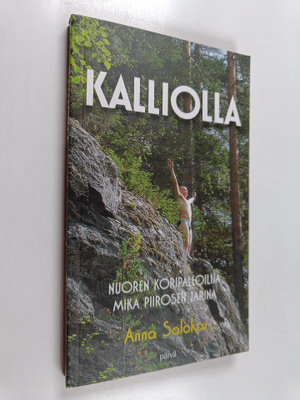 Mika Piironen : Kalliolla : nuoren koripalloilija Mika Pi...
