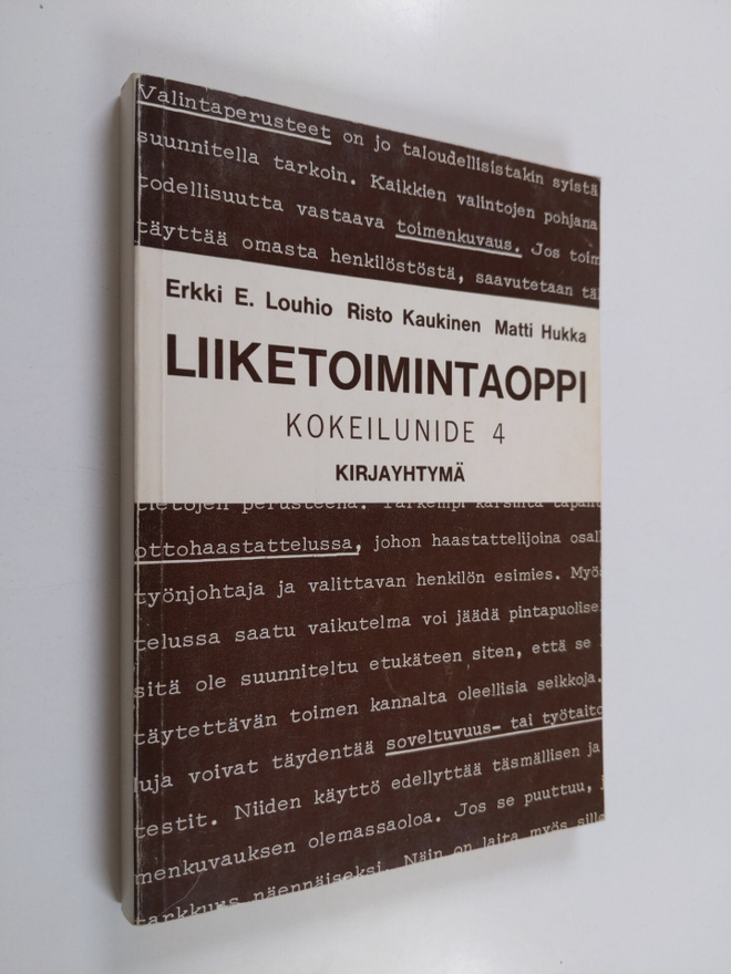 Erkki Louhio : Liiketoimintaoppi : Kokeilunide 4