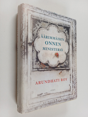 Arundhati Roy : Äärimmäisen onnen ministeriö