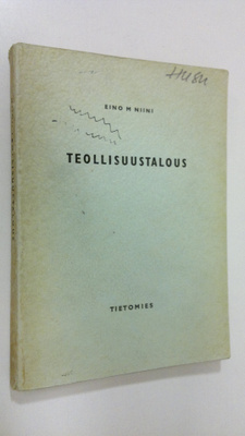 Eino M. Niini : Teollisuustalous