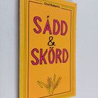 Oral Roberts : Sadd & skörd - pikkukuva 1