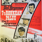 Elokuvajuliste: 7:n rohkean paluu (Yul Brynner) - valitse! - pikkukuva 1