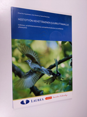 Elina Ora-Hyytiäinen : Hoitotyön kehittäminen juurruttama...