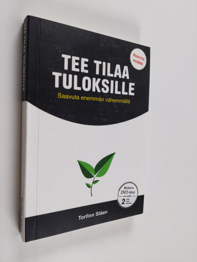 Torfinn Slåen : Tee tilaa tuloksille  : saavuta enemmän v...