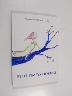 Ettei pimeys nokkisi