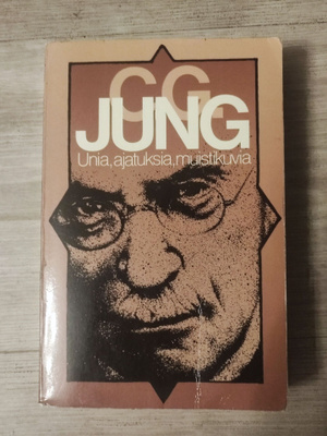 Unia, ajatuksia, muistikuvia C. G. Jung