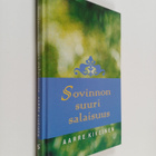 Aarre Kiveinen : Sovinnon suuri salaisuus : hartauksia Si... - pikkukuva 1