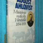 August Ahlqvist - Muistelmia matkoilta Venäjällä 1854-1858 - pikkukuva 1