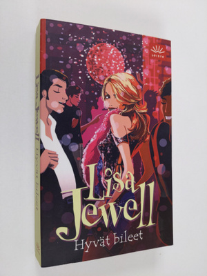 Lisa Jewell : Hyvät bileet