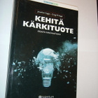 Cagan, Vogel: KEHITÄ KÄRKITUOTE - Ideasta innovaatioksi - pikkukuva 1