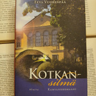 Eeva Vuorenpää - Kotkansilmä: kartanoromaani (sid.) - pikkukuva 1