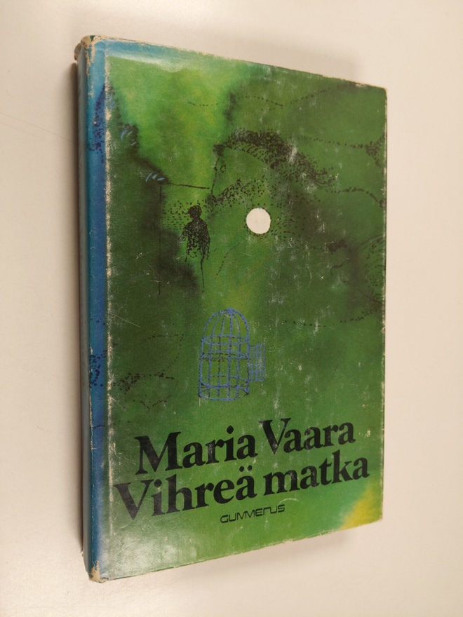 Maria Vaara : Vihreä matka : saturomaani