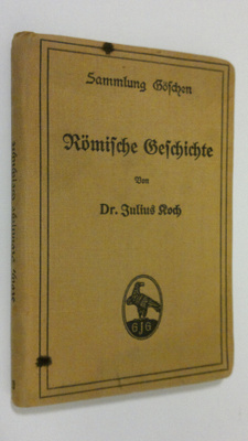 Julius Koch : Römische Geschichte