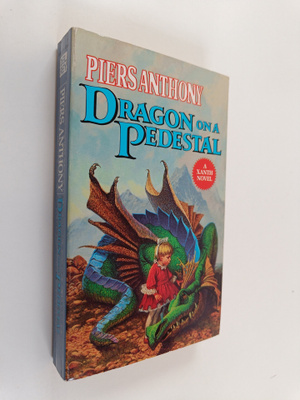 Piers Anthony : Dragon on a Pedestal
