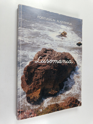 Liisa Melo e de Abreu : Lusomania : portugalin alkeiskirja